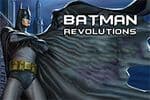 Batman Revolutions Jeu