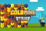 Goldmine Strike Jeu