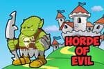 Horde of Evil Jeu Horde of Evil Jeu