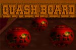 Quash Board Jeu