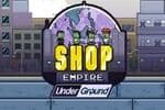 Shop Empire Underground Jeu