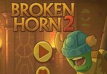 Broken Horn 2