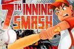 7th Inning Smash Jeu