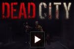 Dead City Jeu