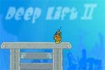 Deep Lift 2 Jeu