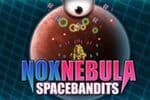 Nox SpaceBandits Jeu