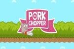 Pork Chopper Jeu